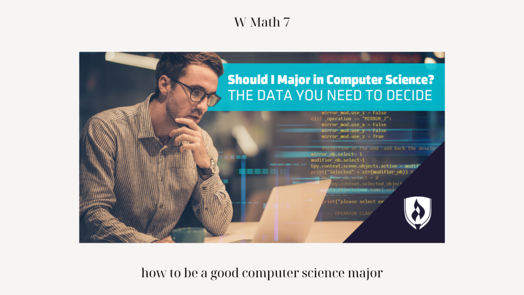 how to be a good computer science major
